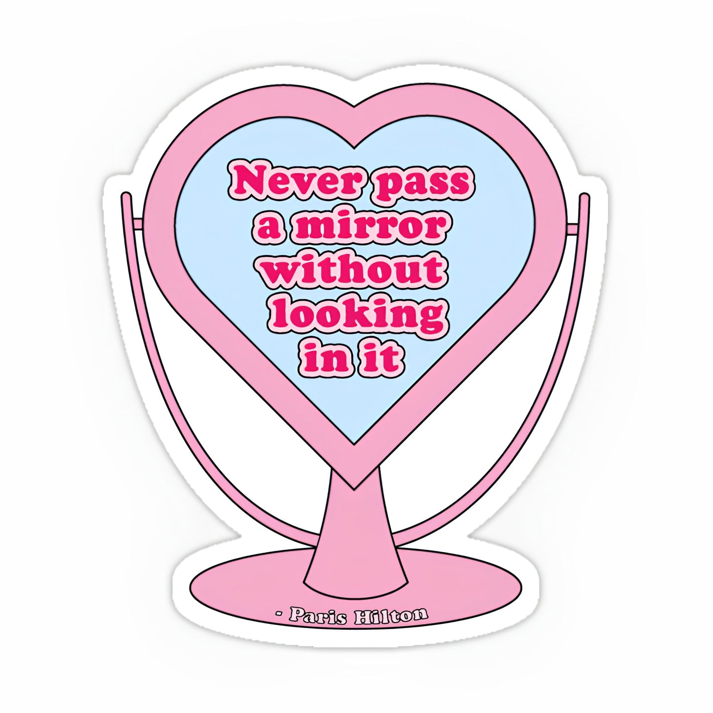 Never pass a mirror sticker