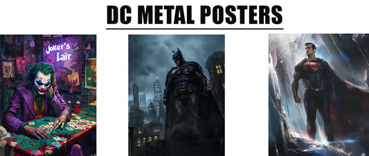 Discover Bold and Iconic DC Metal Posters at Inkyprinty
