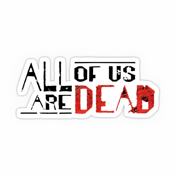 All of Us Are Dead Stickers