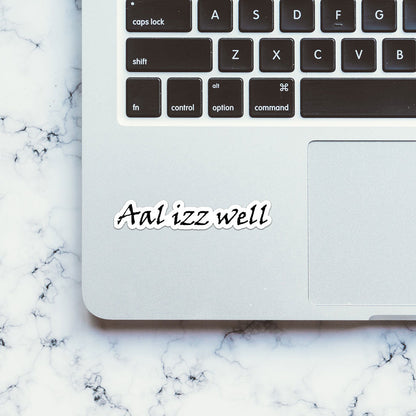 Aal izz well sticker