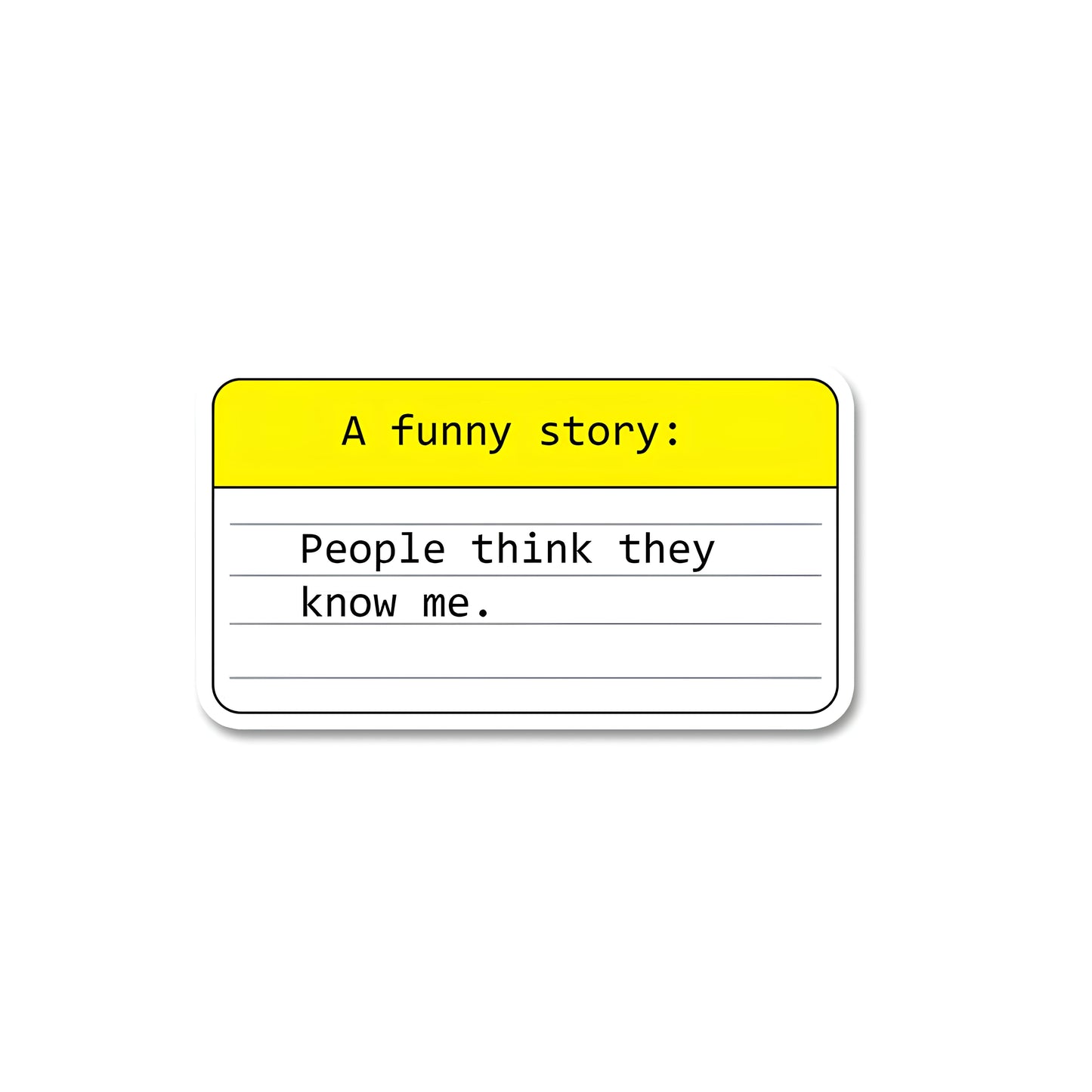 A funny story Sticker