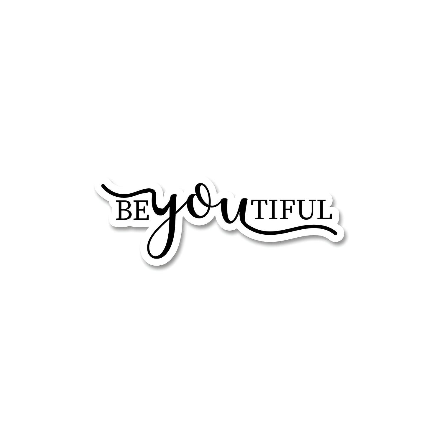 Beyoutiful sticker