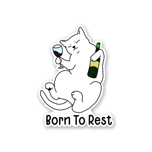 Born to rest sticker