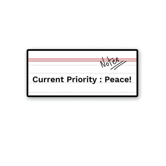 Current priority sticker