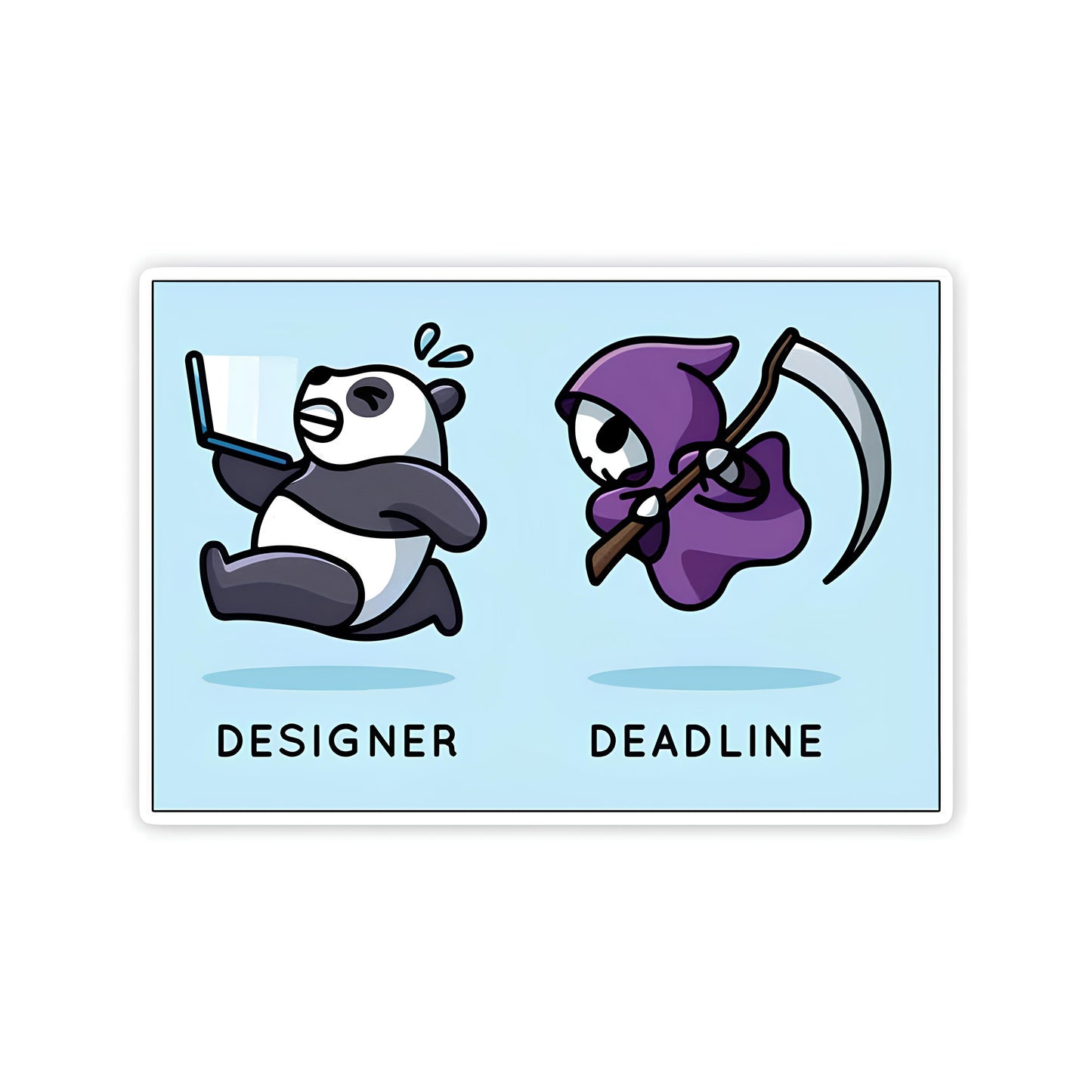 Designer and deadlines sticker