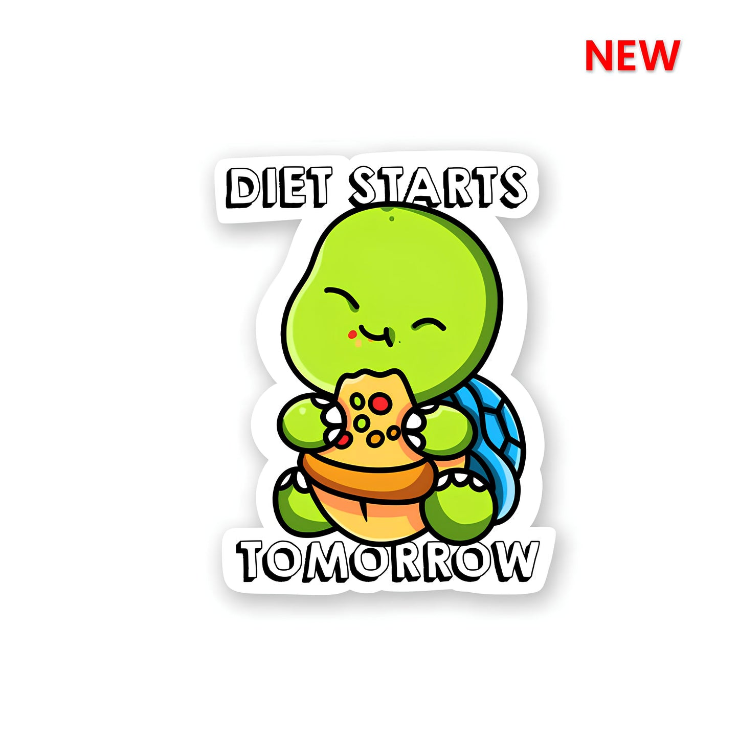 Diet starts tomorrow sticker