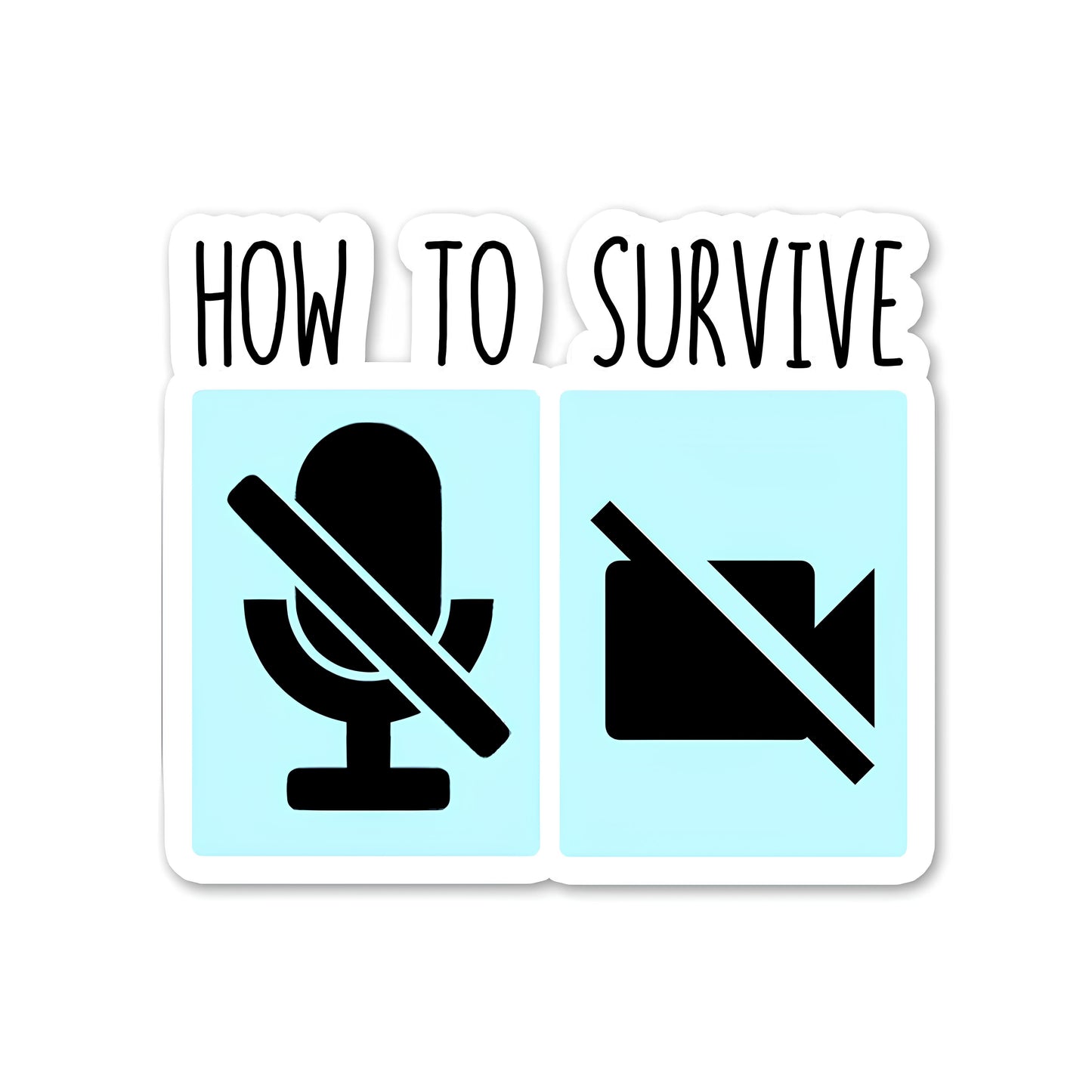 How to survive sticker