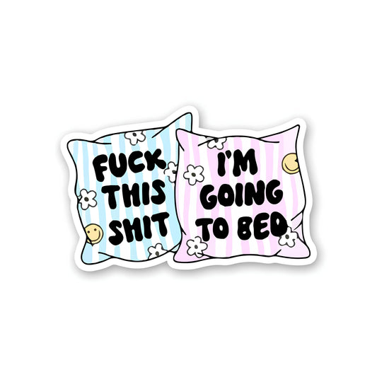 Im going to bed sticker