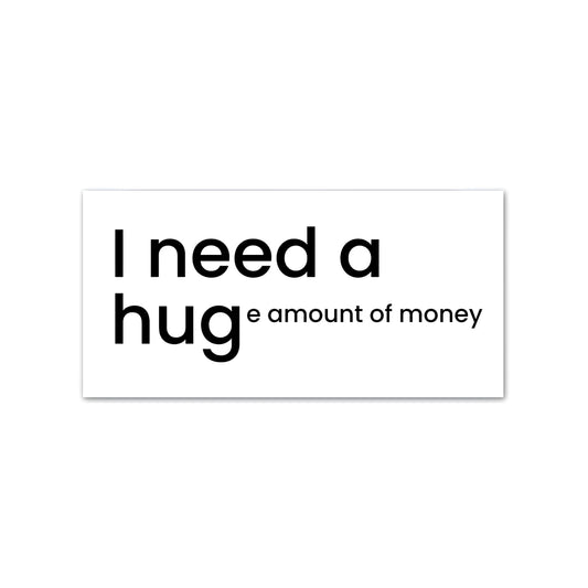 I need a hug Sticker