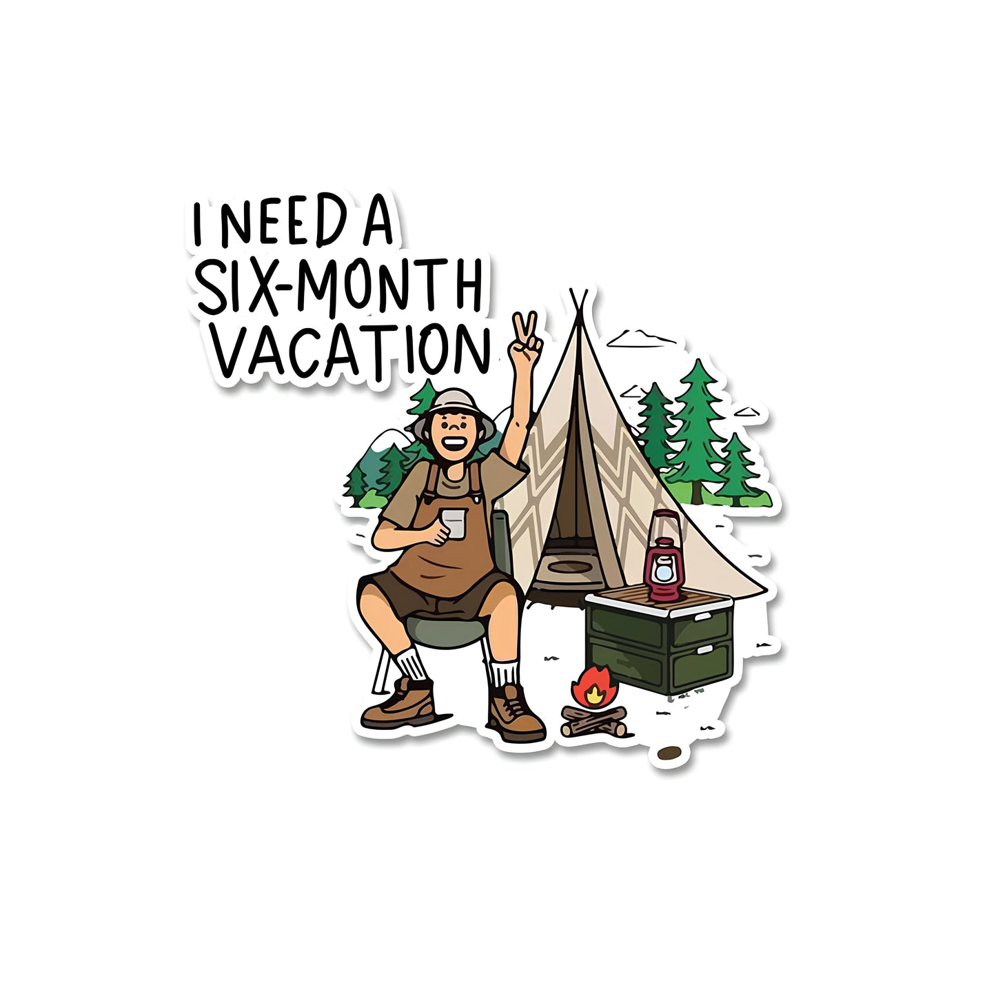 I need a six month vacation sticker