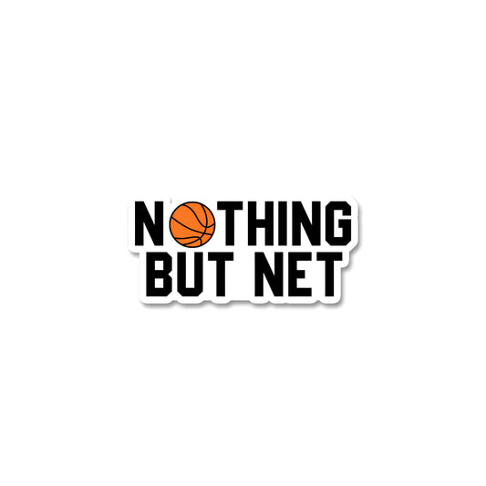 Nothing but net Sticker