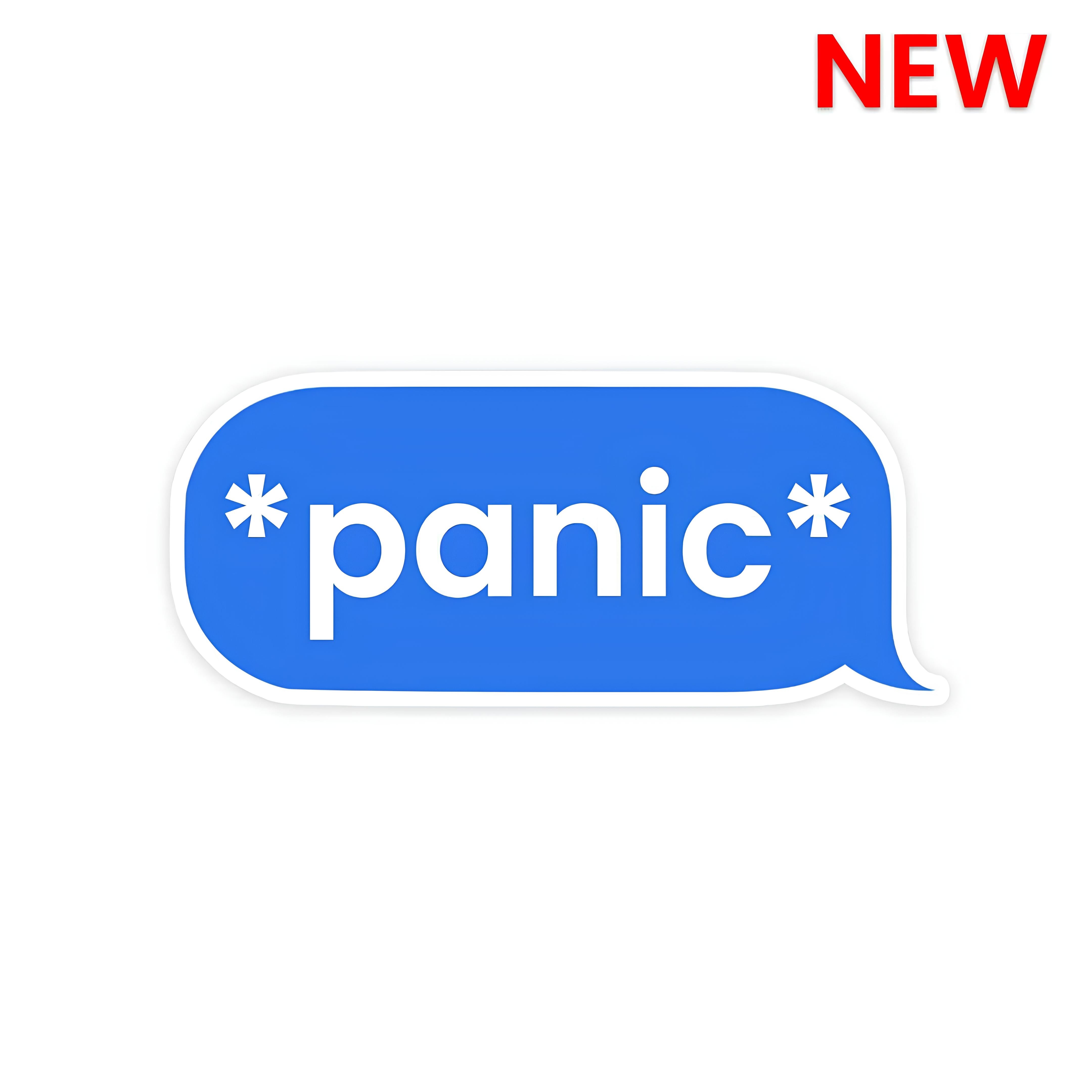 Panic sticker – Inkyprinty.in