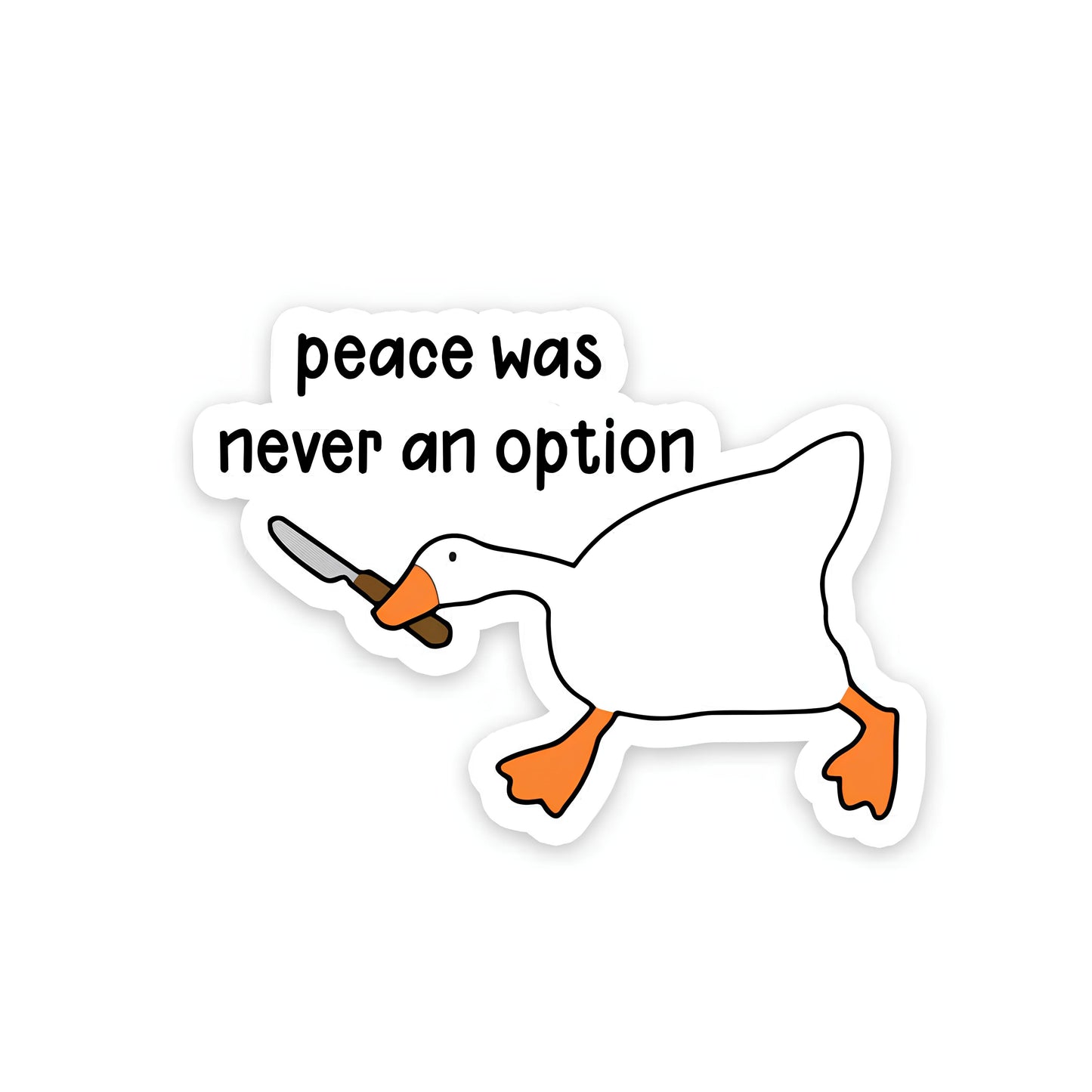 Peace was never an option Sticker