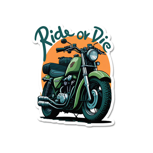 Ride or die sticker