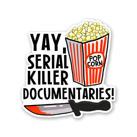 Serial killer documentaries sticker