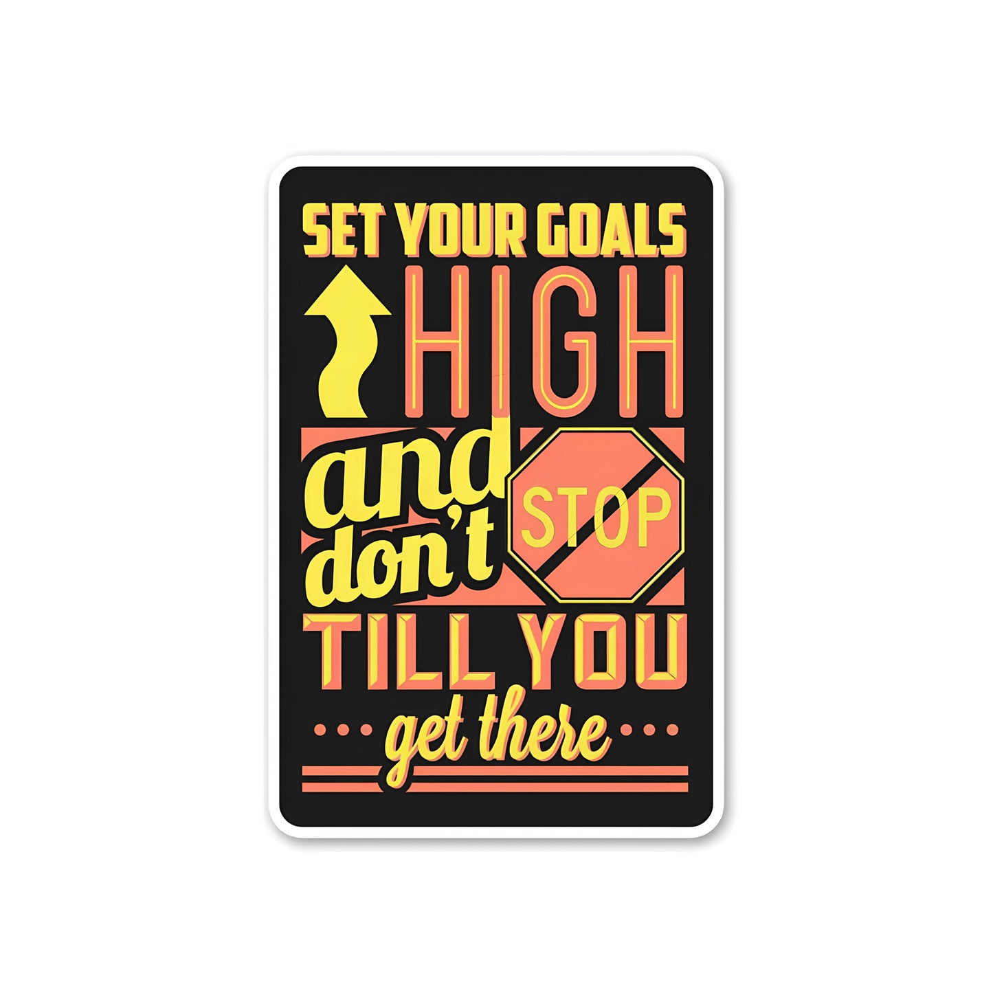 Set your goals Sticker