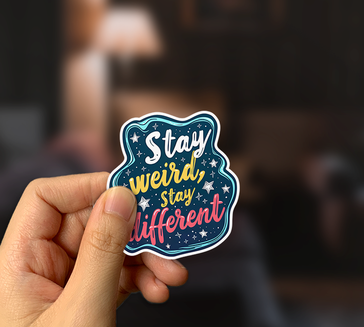 Stay Weird Stay Different Sticker-2