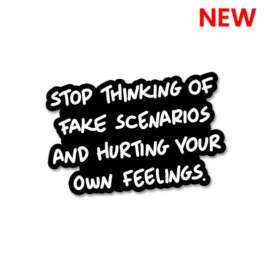 Stop thinking sticker