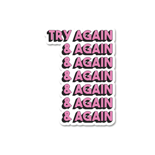 Try again and again sticker