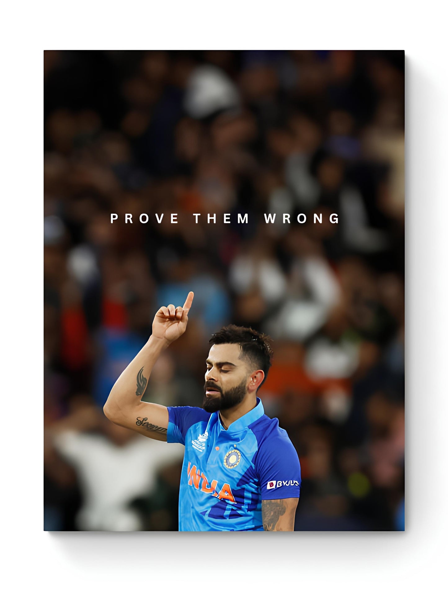 VIRAT KOHLI - PROVE THEM WRONG