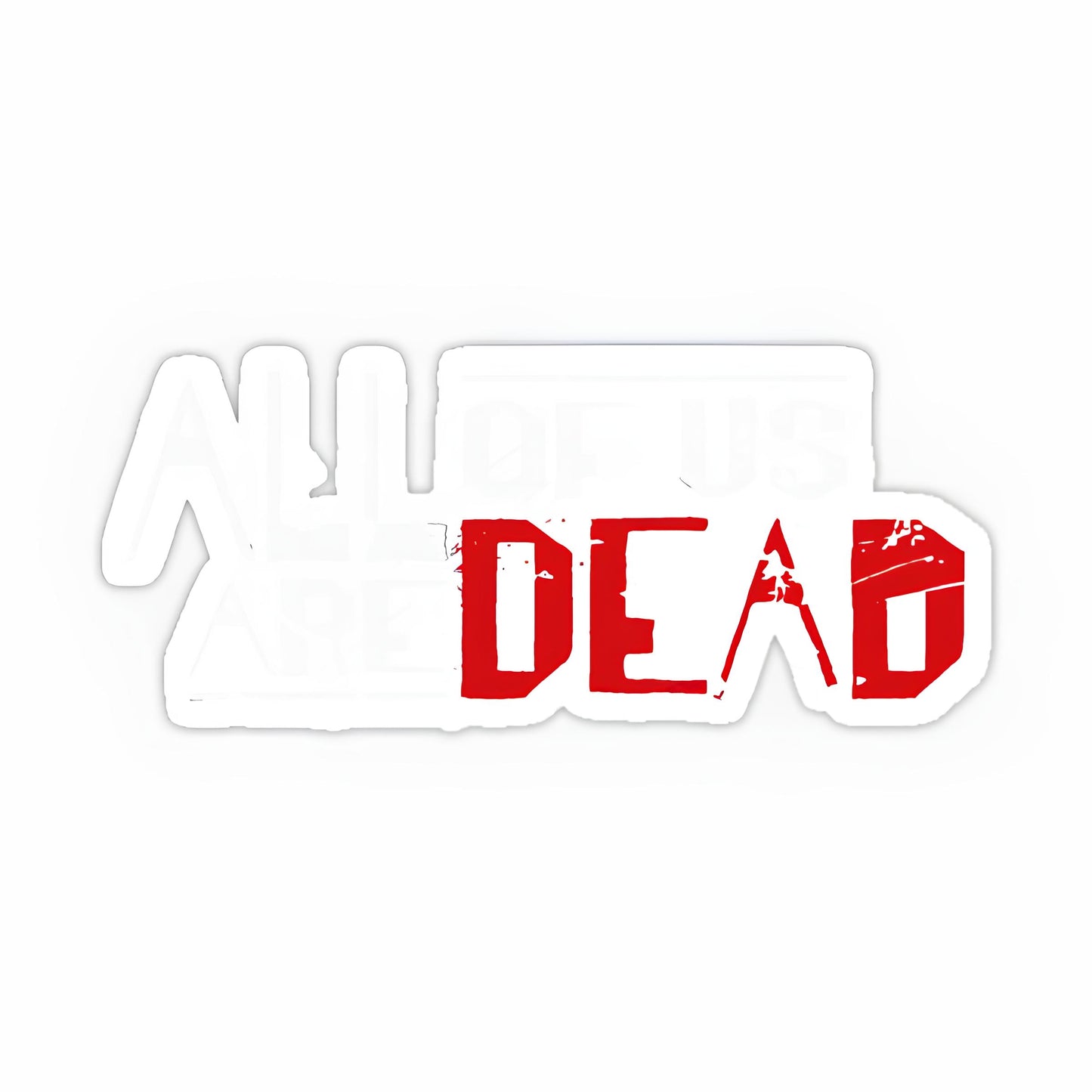 All of Us Are Dead Sticker-11