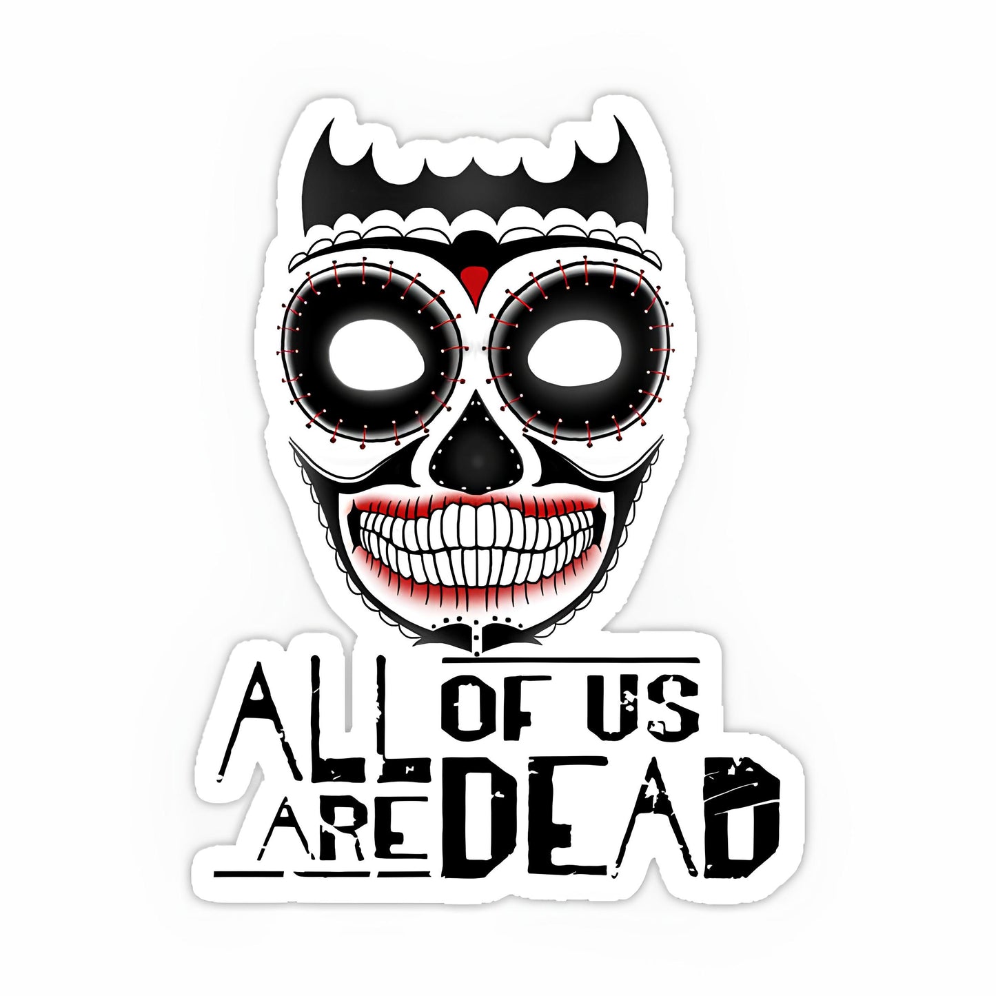 All of Us Are Dead Sticker-2