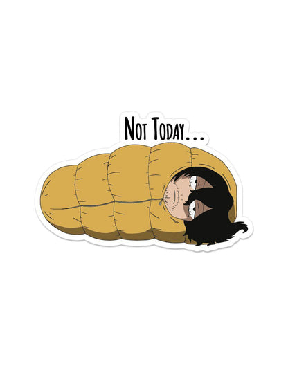 Aizawa Not Today Sticker