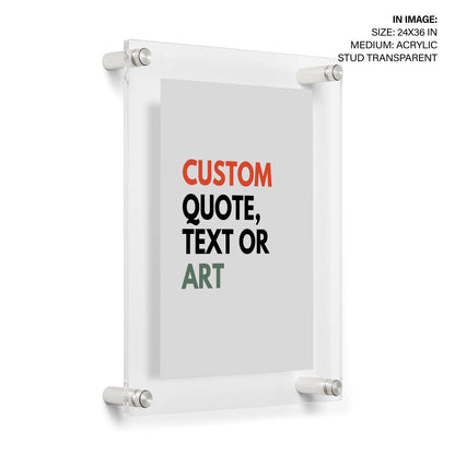 Your Custom Wall Art Frame – Quote, Design, Art – Framed, Ready to hang