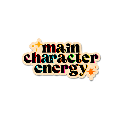 Main character energy sticker