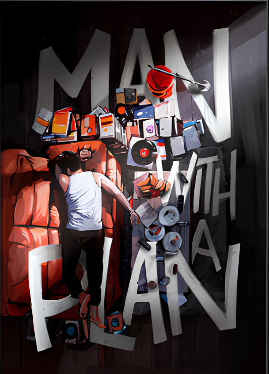 Man with a plan poster