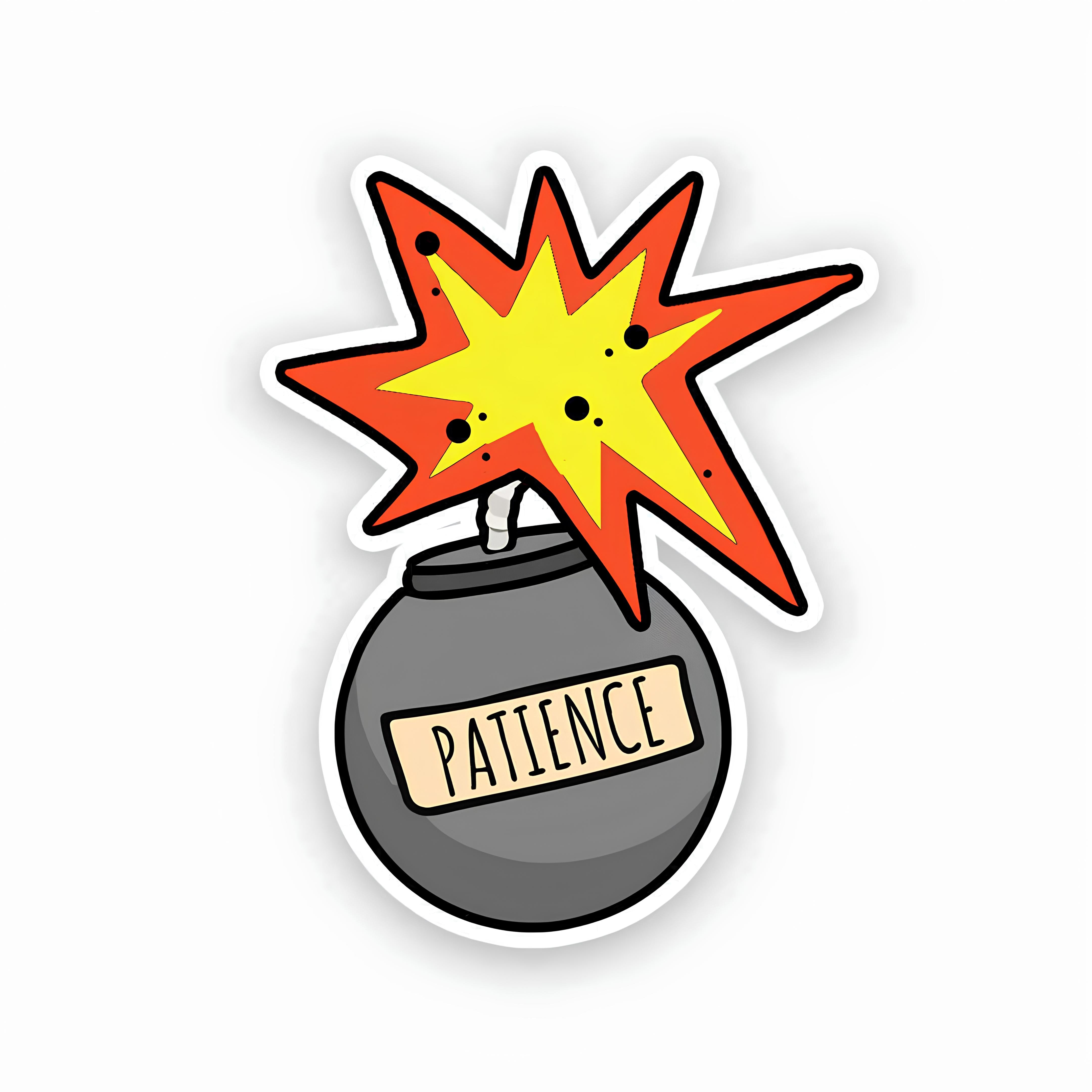 patience like a bomb sticker – Inkyprinty.in
