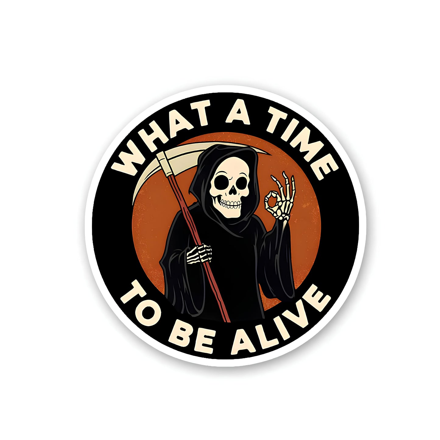 What a time sticker